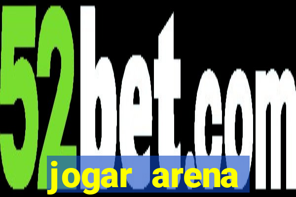 jogar arena breakout no pc